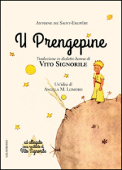 Prengepine (Il piccolo principe) (U). Con CD Audio