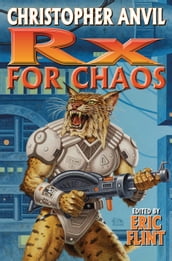 Prescription for Chaos (RX for Chaos)