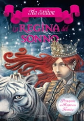 Principesse del Regno della Fantasia - 6. La Regina del Sonno