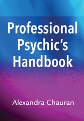 Professional Psychic s Handbook
