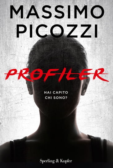 Profiler - Massimo Picozzi