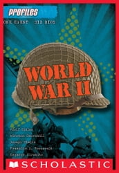 Profiles #2: World War II