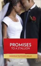 Promises To A Stallion (The Stallion Brothers, Book 4)