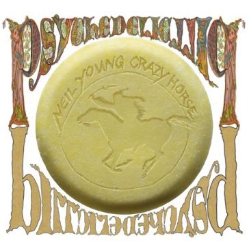 Psychedelic pill - NEIL YOUNG & CRAZY H