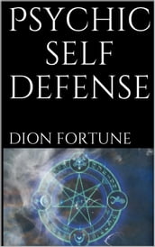 Psychic Self Defense (annotated)