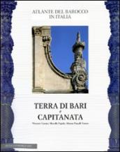Puglia. Ediz. illustrata. 1: Terra di Bari e Capitanata