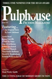 Pulphouse Fiction Magazine Issue #25
