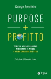 Purpose + profitto