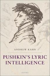 Pushkin s Lyric Intelligence