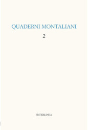 Quaderni montaliani. 2.