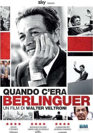 Quando C'Era Berlinguer - Walter Veltroni