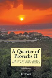 Quarter of Proverbs II