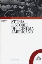 Storia e storie del cinema americano