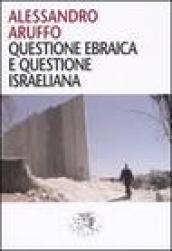 Questione ebraica e questione israeliana