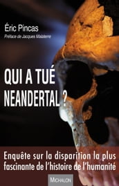 Qui a tué Neandertal ?