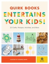 Quirk Books Entertains Your Kids