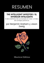 RESUMEN - The Intelligent Investor / El inversor inteligente: