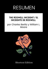 RESUMEN - The Roswell Incident / El incidente de Roswell