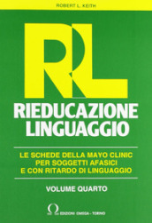 RL. Rieducazione linguaggio. 4.