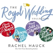 Rachel Hauck s Royal Wedding Collection