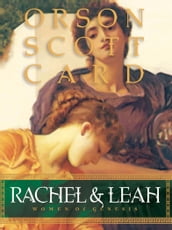 Rachel & Leah