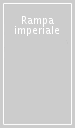 Rampa imperiale