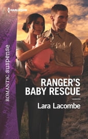 Ranger s Baby Rescue