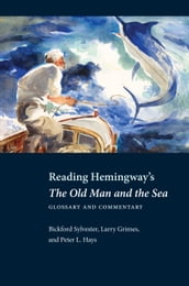 Reading Hemingway s The Old Man and the Sea