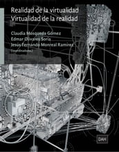 Realidad de la virtualidad