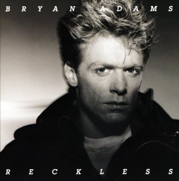 Reckless - Bryan Adams