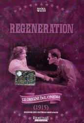 Regeneration (1915)