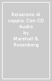 Relazione di coppia. Con CD Audio