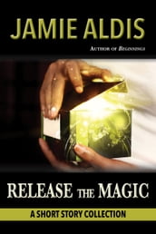 Release the Magic