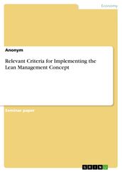 Relevant Criteria for Implementing the Lean Management Concept