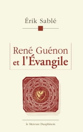 René Guénon et l Evangile