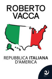 Repubblica Italiana d America