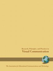 Research, Principles and Practices in Visual Communication