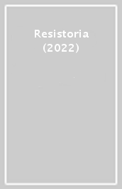 Resistoria (2022)