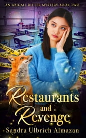 Restaurants and Revenge
