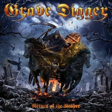 Return of the reaper - Grave Digger