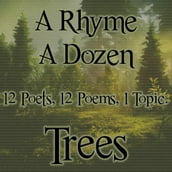 Rhyme A Dozen - Trees, A