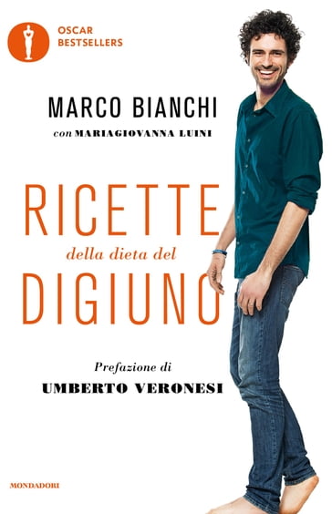 Ricette della dieta del digiuno - Marco Bianchi - MariaGiovanna Luini