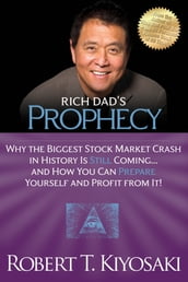 Rich Dad s Prophecy