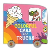 Richard Scarry s Colorful Cars and Trucks