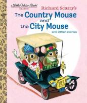 Richard Scarry s The Country Mouse and the City Mouse