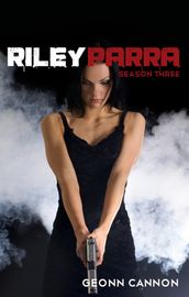 Riley Parra Season Three