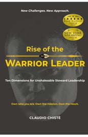 Rise of the Warrior Leader