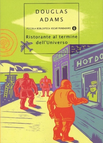 Ristorante al termine dell'Universo - Douglas Adams