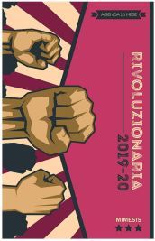 Rivoluzionaria 2019-20. Agenda 16 mesi