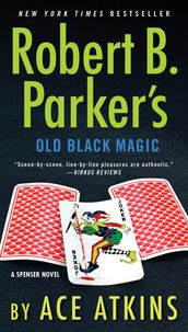 Robert B. Parker s Old Black Magic